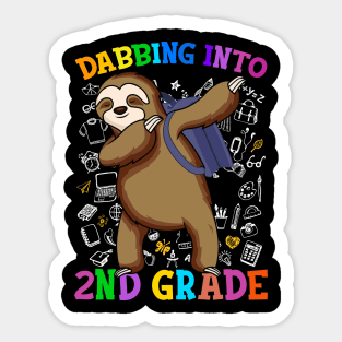 Dabbing Into 2nd Grade Sloth Shirt Back To School Gifts Sticker